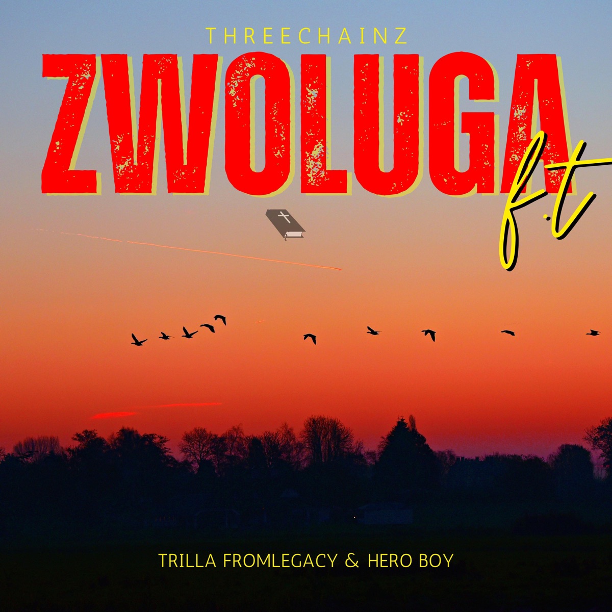 Zwoluga (feat. Trilla FromLegacy & Hero boy) - Single by Threechainz album cover
