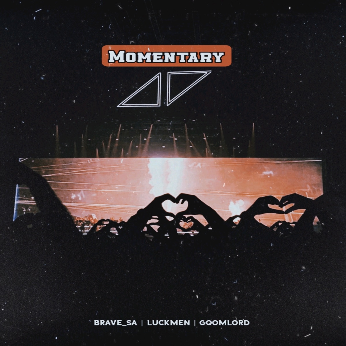 Momentary - Single by Brave_SA, Luckmen & GqoMLorD album cover