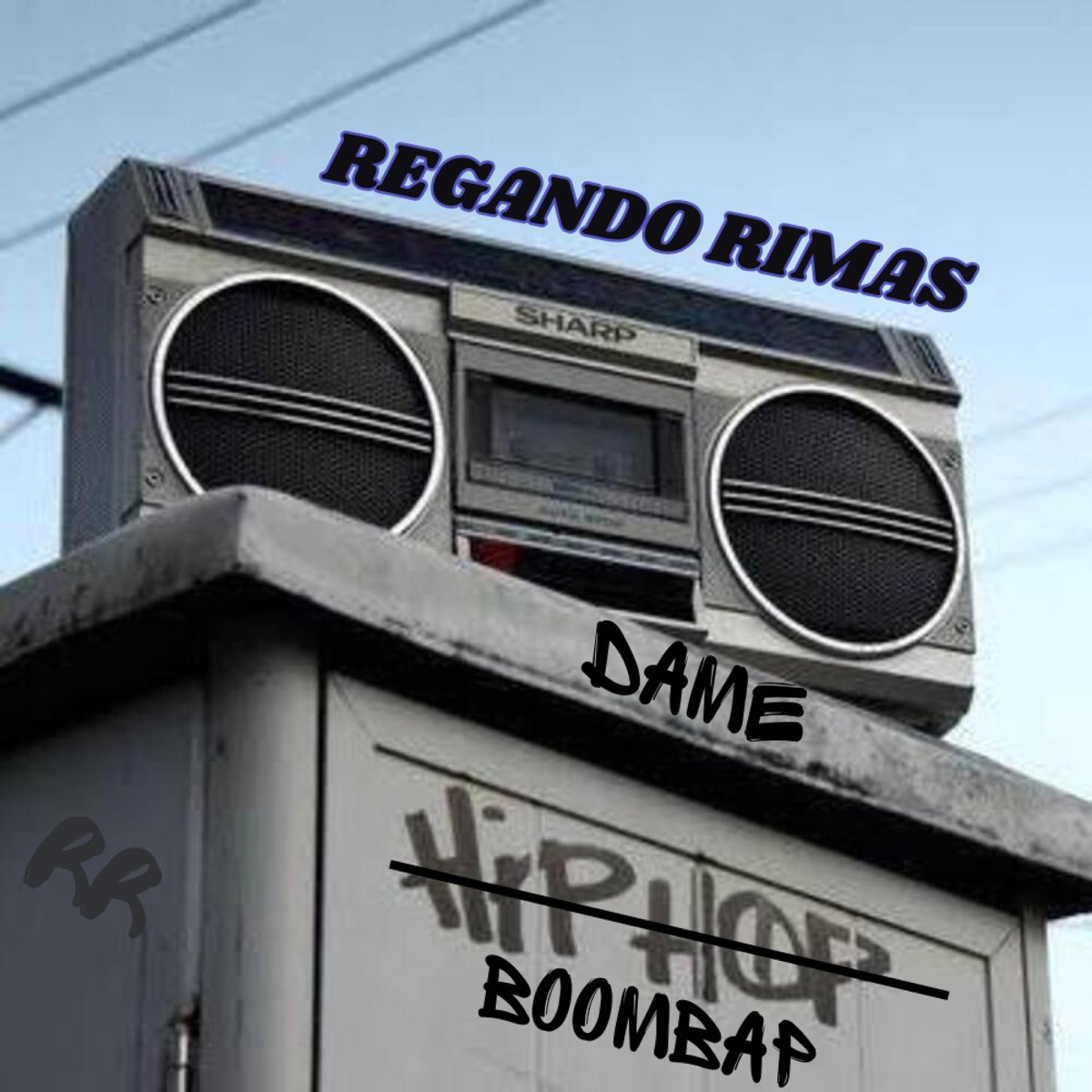 Dame Boombap - Single by Regando Rimas album cover