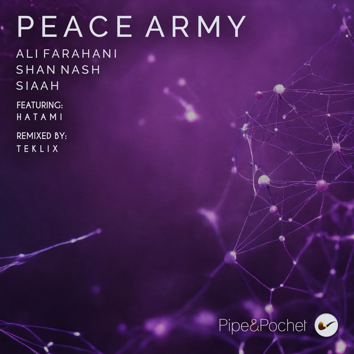 Peace Army - Single by Alì Farahani, Shan Nash & Siaah album cover