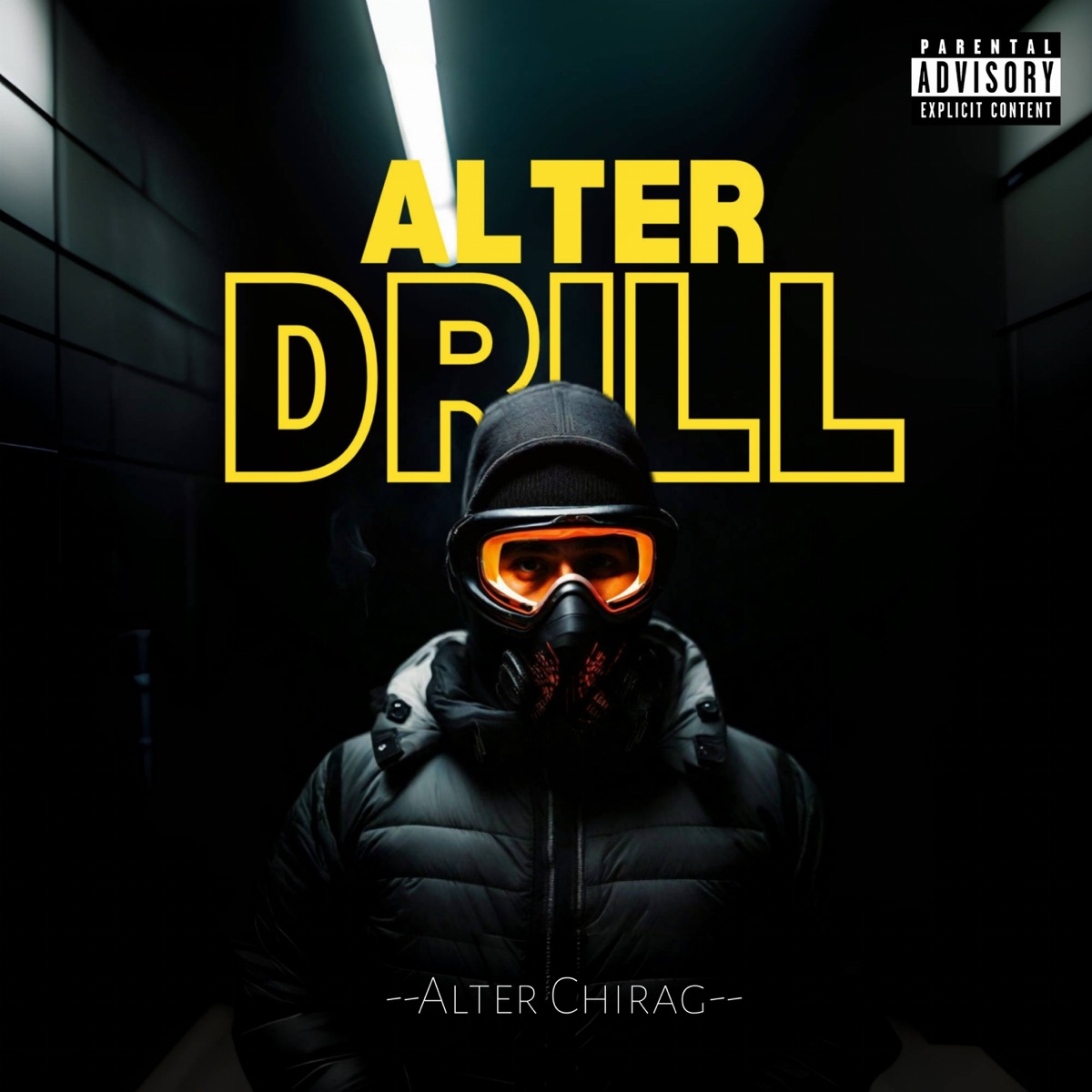 Alter Drill - Single by Alter Chirag album cover