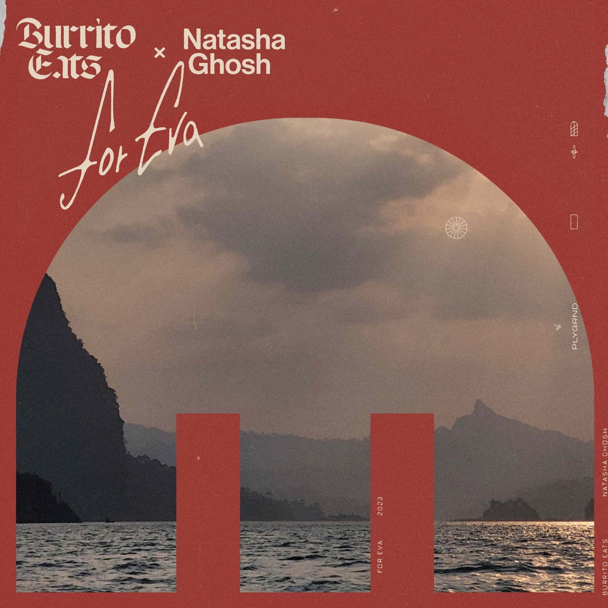 For Eva - Single by Burrito Eats & Natasha Ghosh album cover