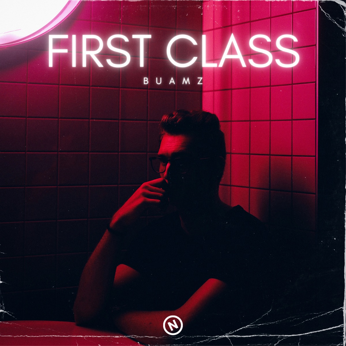 First Class - Single by Buamz album cover