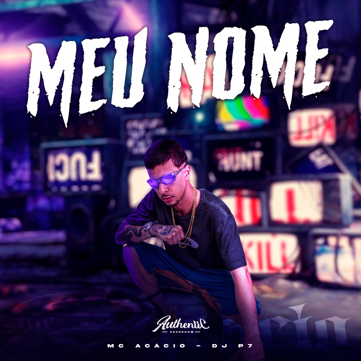 Meu Nome (feat. DJ P7) - Single by Mc Acácio album cover