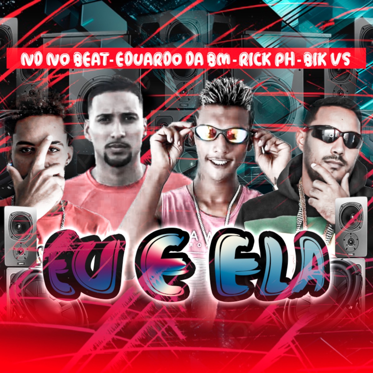 Eu e Ela (feat. Nd no beat) - Single by Eduardo da BM, Bik Vs & Rick PH album cover