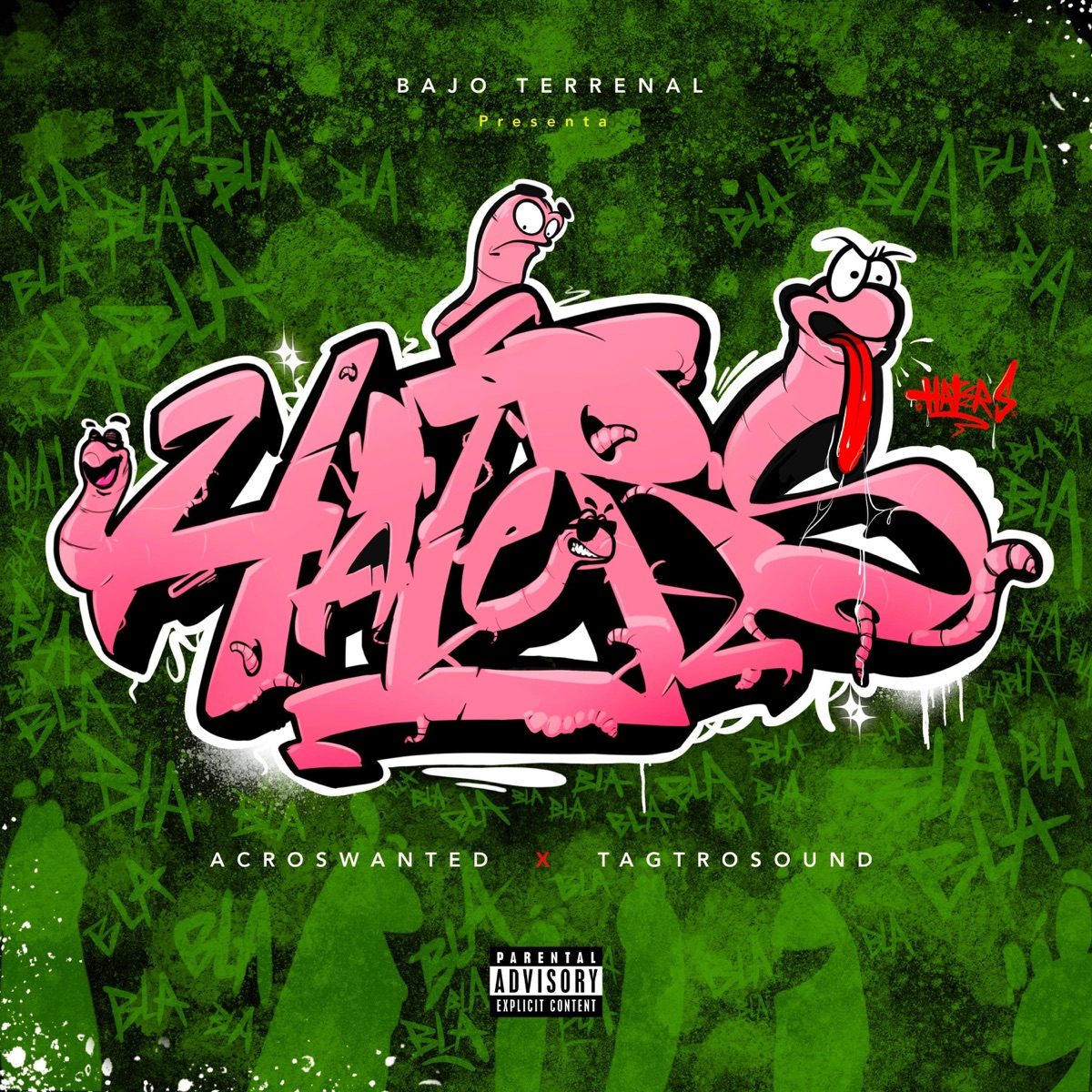 Haters (feat. AcrosWanteD & Tagtro) - Single by Bajo Terrenal album cover