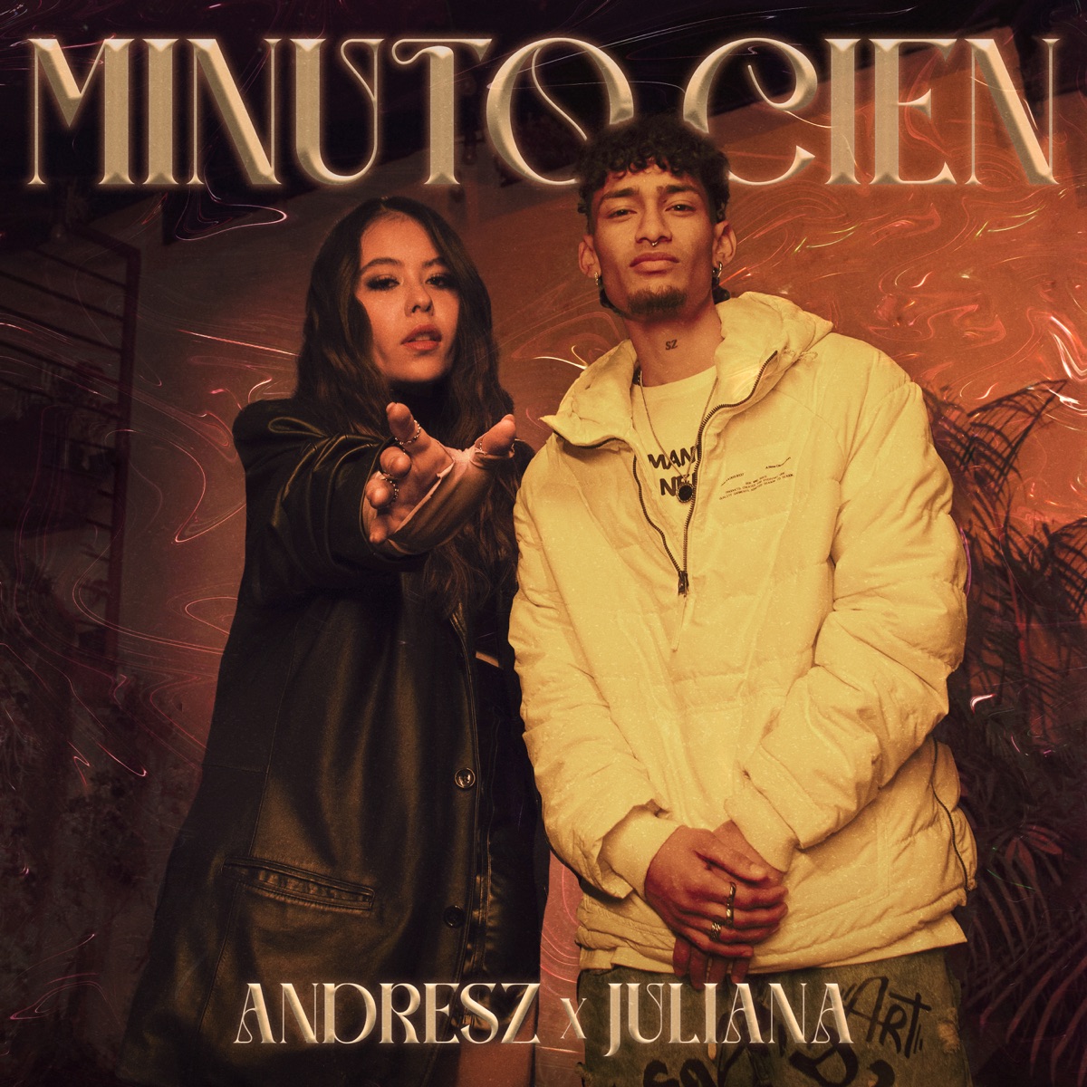 Minuto Cien - Single by AndreSZ & Juliana album cover