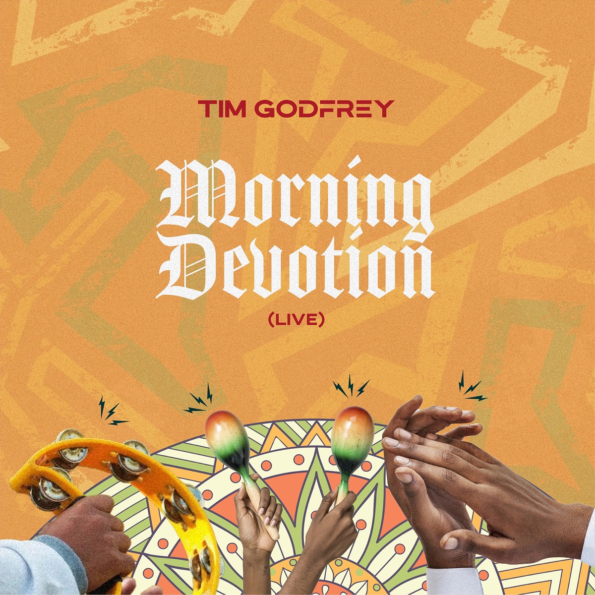Morning Devotion (Live) - Single by Tim Godfrey album cover
