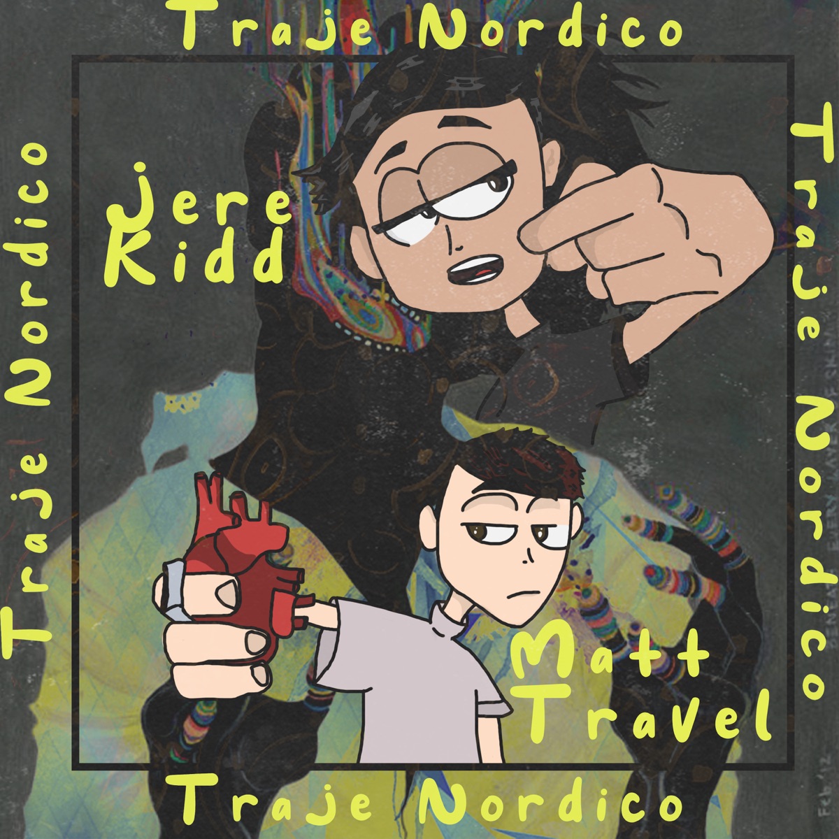 Traje Nordico (feat. Matt Travel) - Single by JereKidd album cover