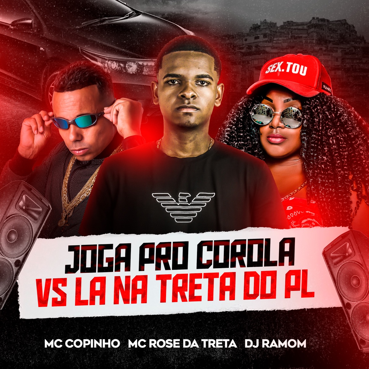 Joga pro Corola Vs Lá na Treta do Pl - Single by DJ RAMOM, Mc Copinho & Mc Rose da Treta album cover