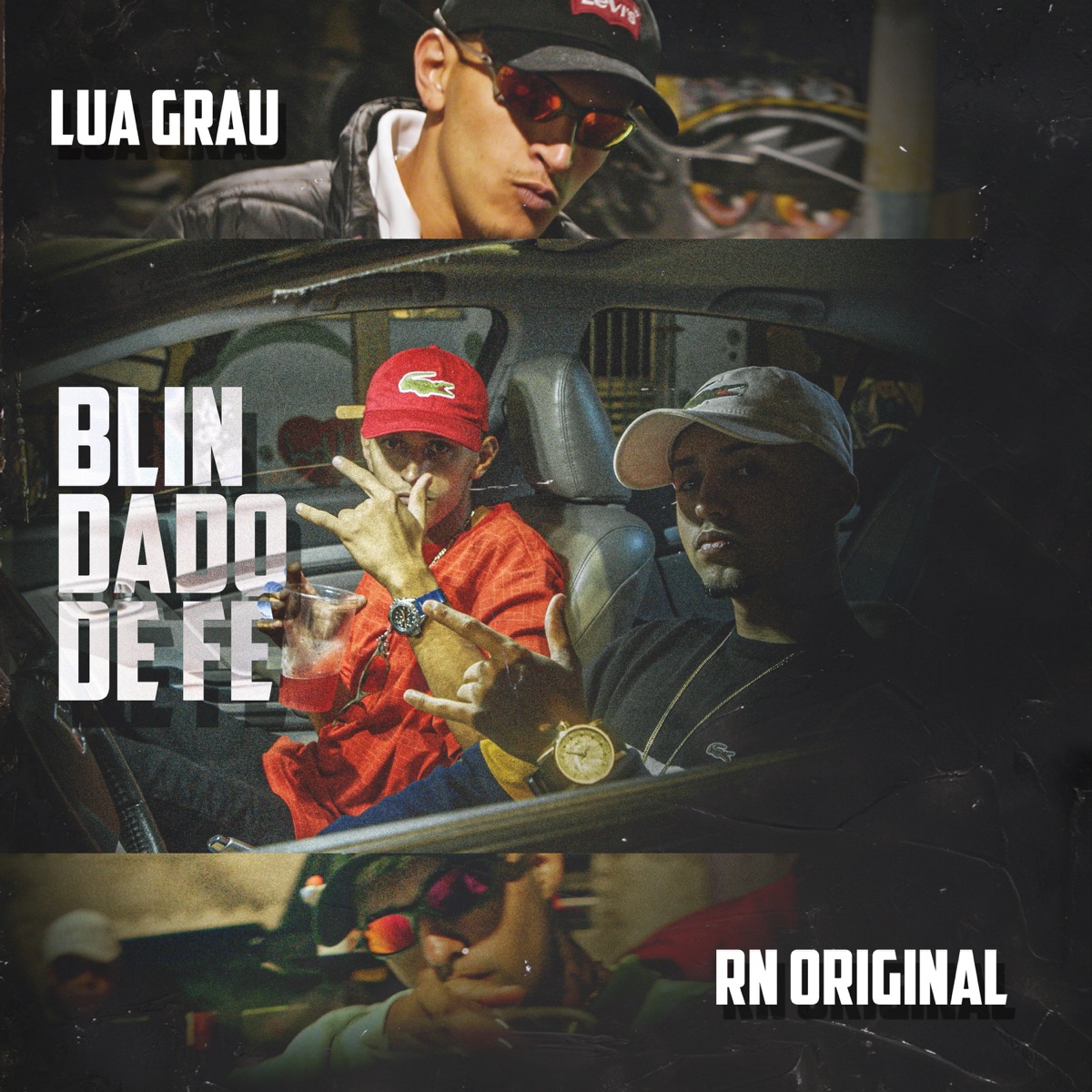 Blindado de Fé (feat. 50g records) - Single by RN Original & luagrau album cover