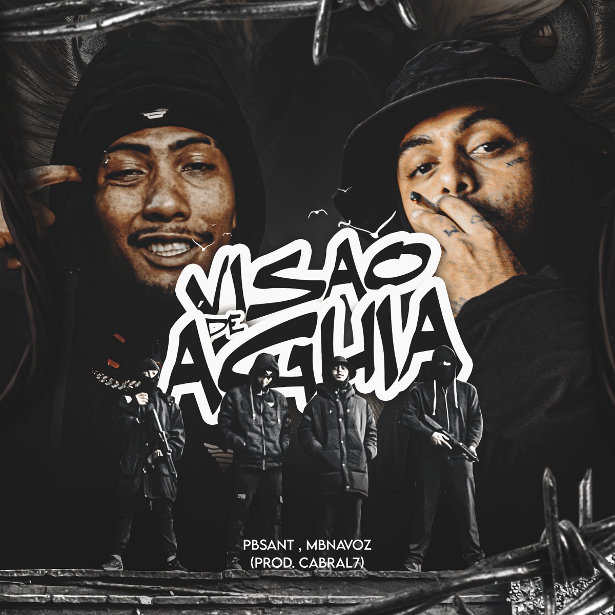 Visão de Águia - Single by PBSant, MBnaVoz & cabral7 album cover