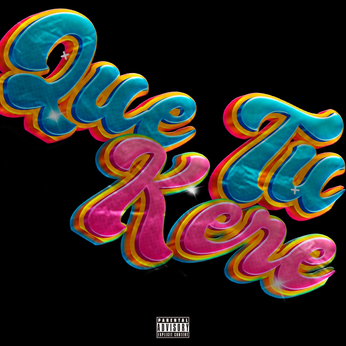 Que Tu Kere (feat. Yungwave02) - Single by MMPP album cover