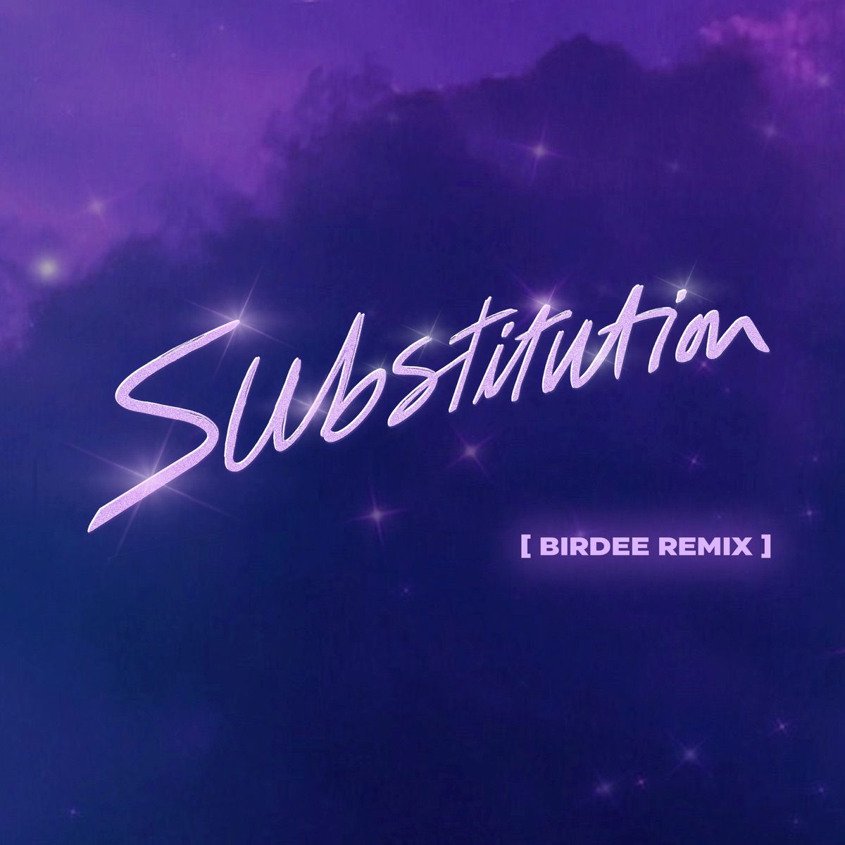 Substitution (feat. Julian Perretta) [Birdee Remix] - Single by Purple Disco Machine & Kungs album cover