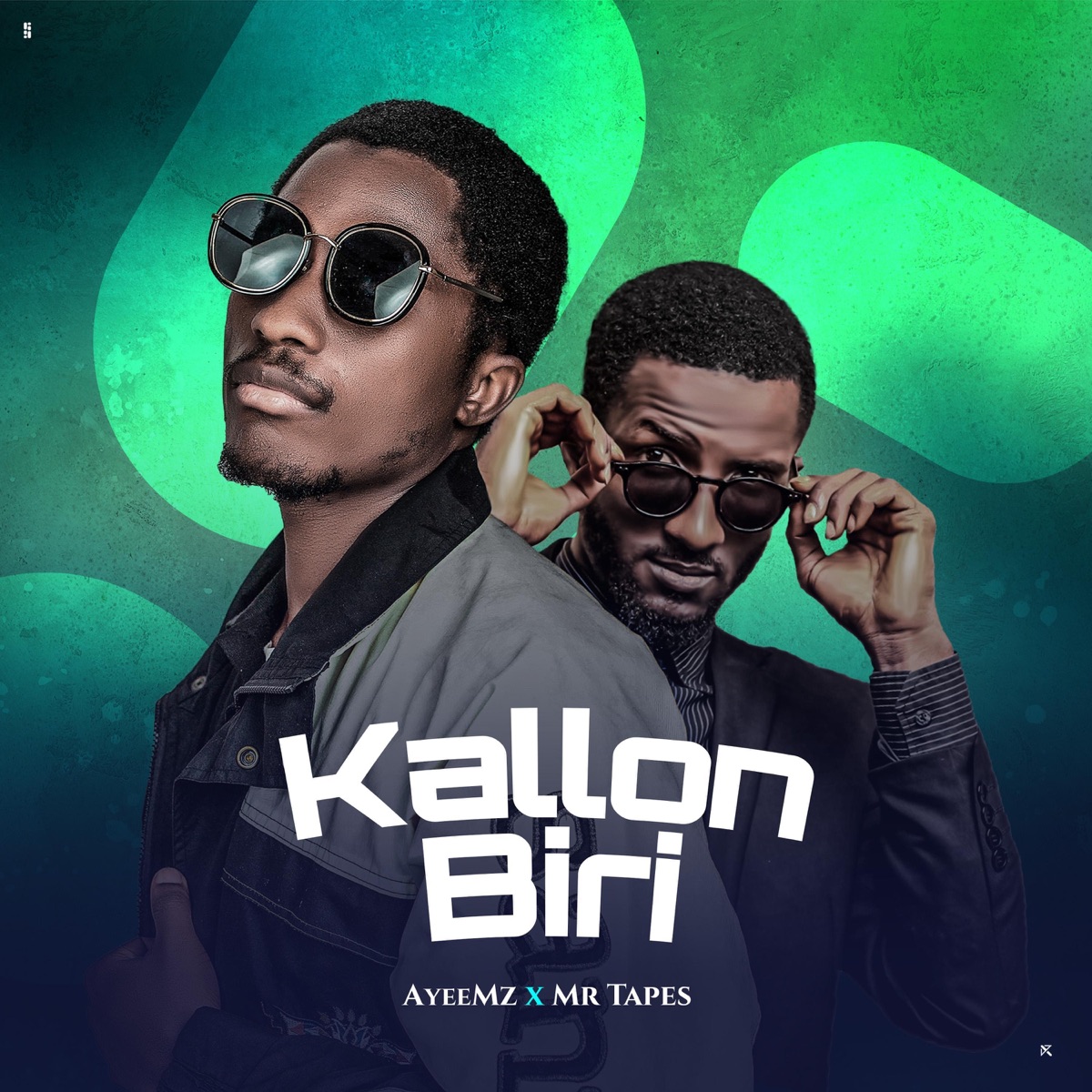 Kallon Biri (feat. Mr Tapes) - Single by AyeeMz album cover