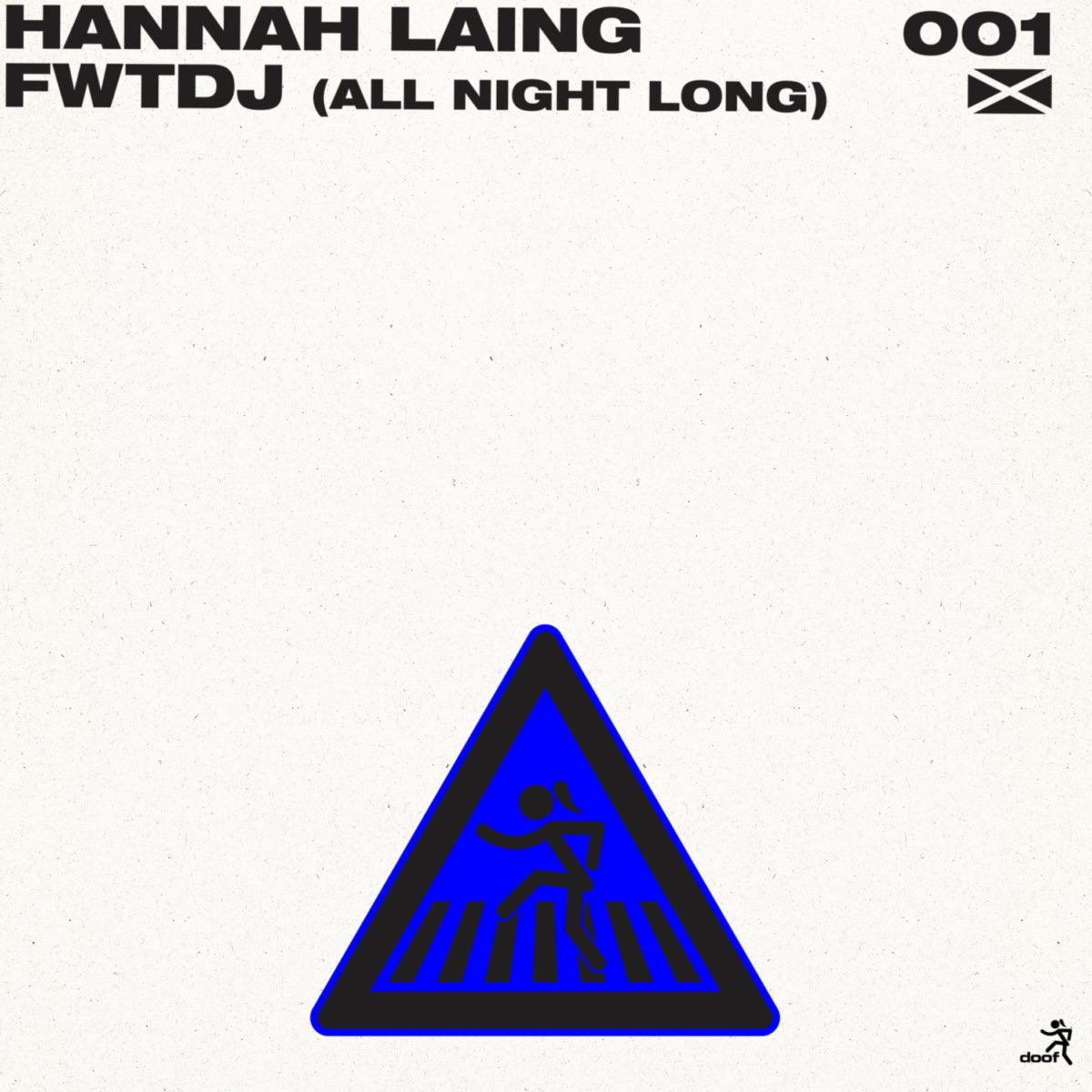 FWTDJ (All Night Long) - Single by Hannah Laing album cover