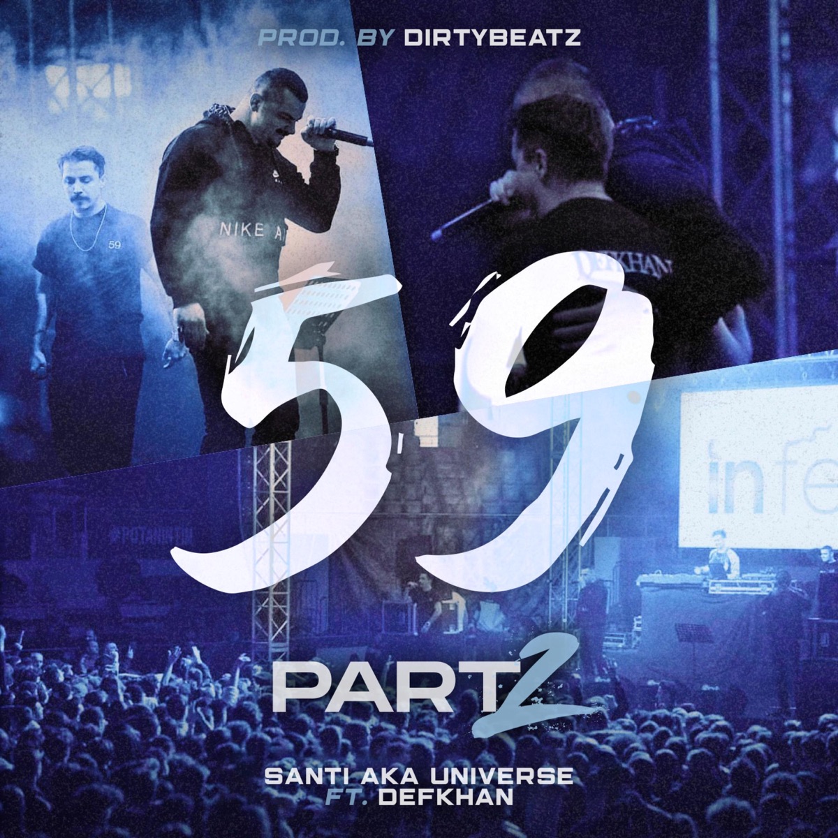 59 Part 2 (feat. Defkhan) - Single by Santi Aka Universe album cover