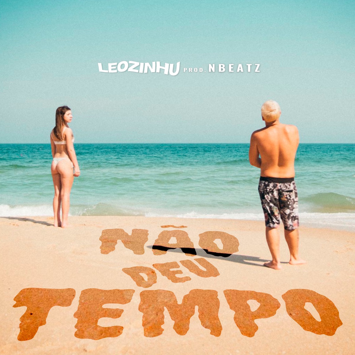 Não Deu Tempo - Single by Leozinhu & Nbeatz album cover