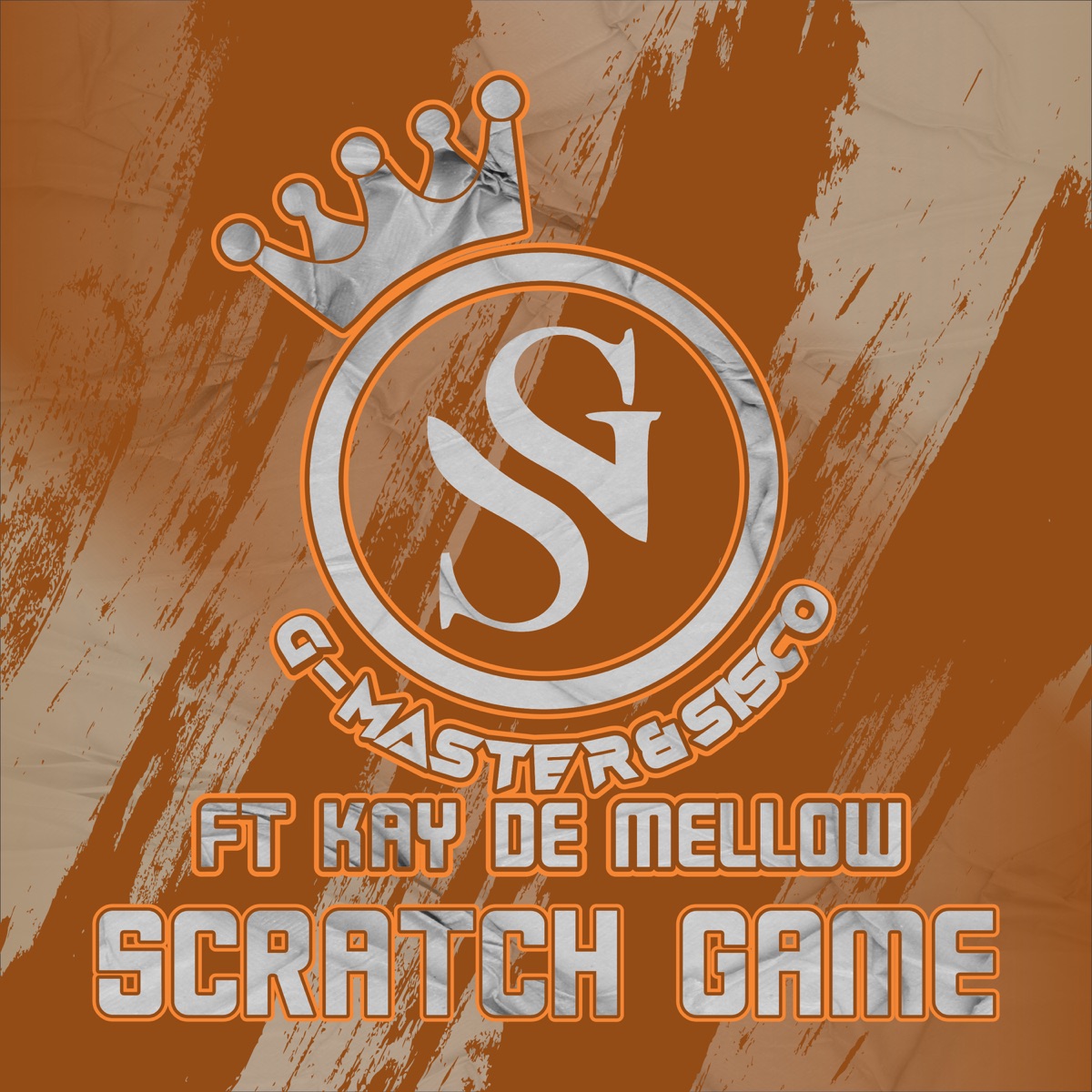SCRATCH GAME (feat. Kay De Mellow) - Single by G-Master & Sisco album cover