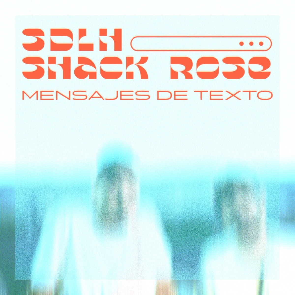 Mensajes de Texto - Single by Shack Rose & SDLH album cover