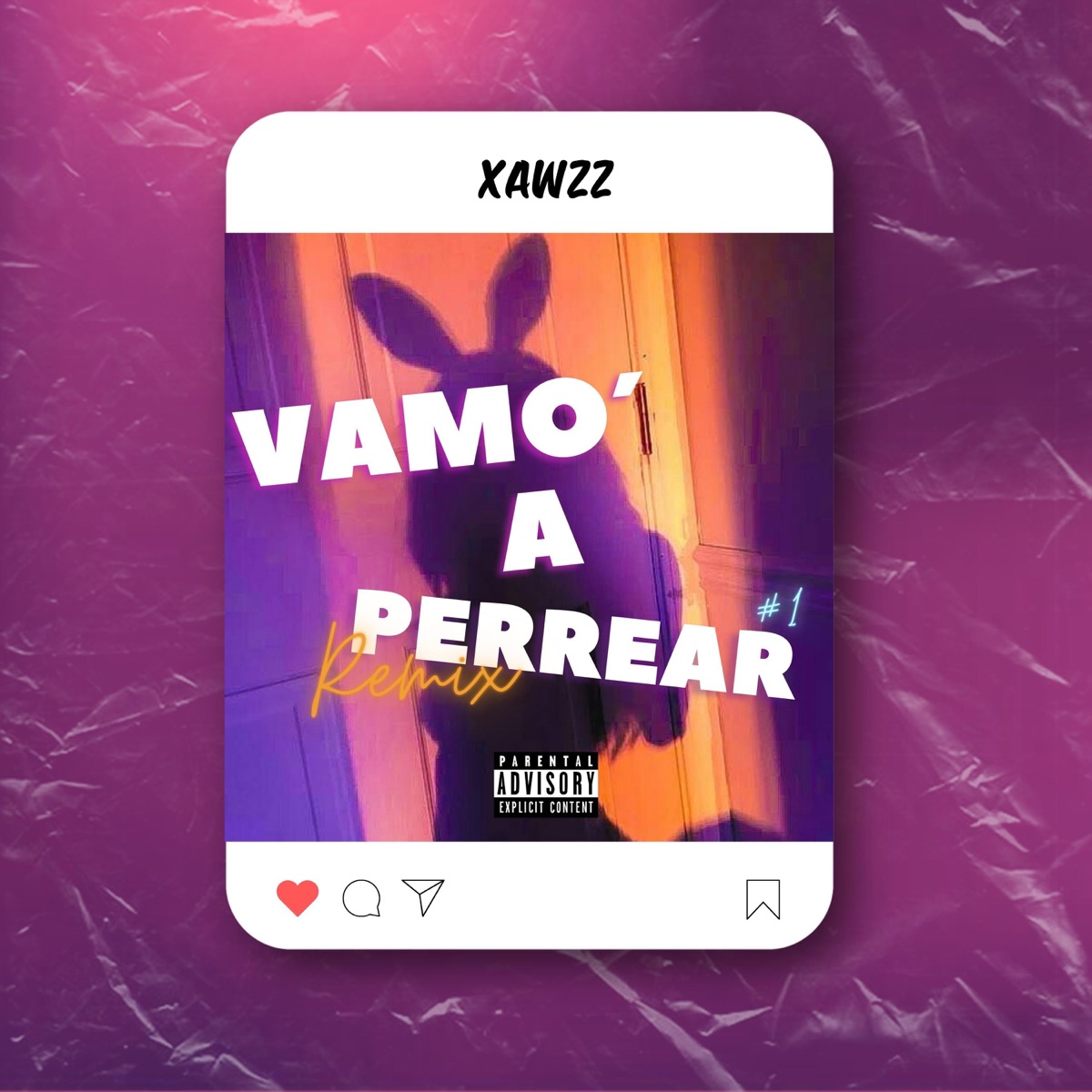 Vamo' a Perrear - Single by Xawzz album cover