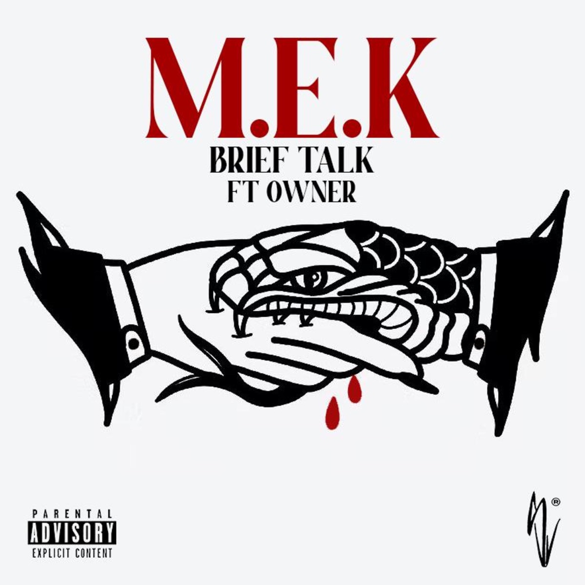M.E.K - Single by Brief Talk, Owner 101 & Joey Evans album cover