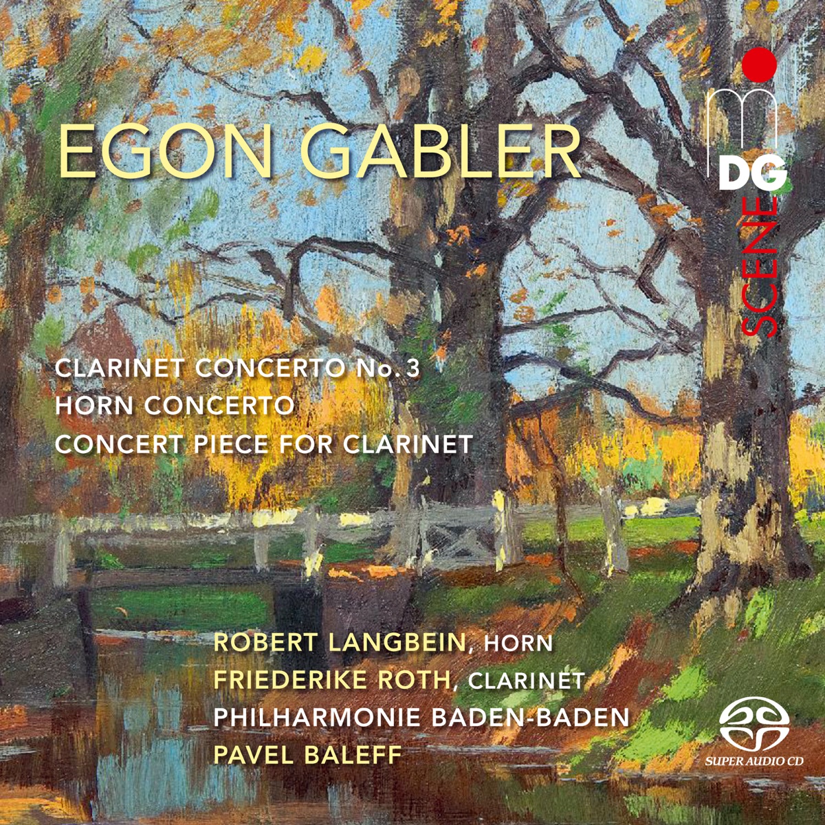 Gabler: Solo Concertos by Philharmonie Baden-Baden, Pavel Baleff, Friederike Roth & Robert Langbein album cover