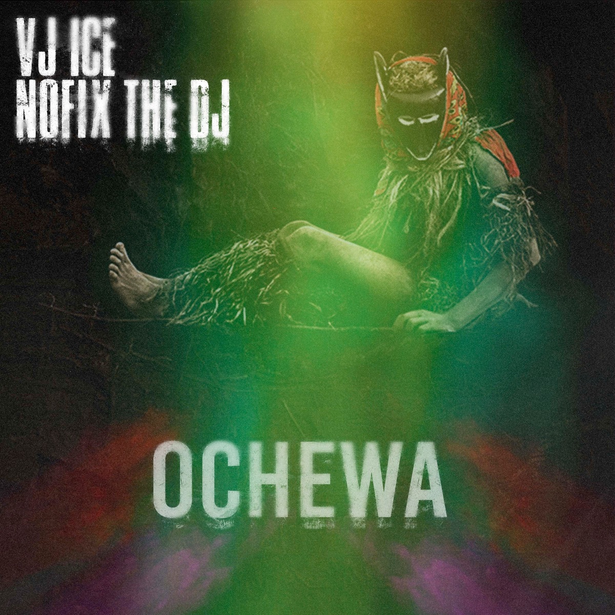 Ochewa - Single by Vj Ice & Nofix The DJ album cover