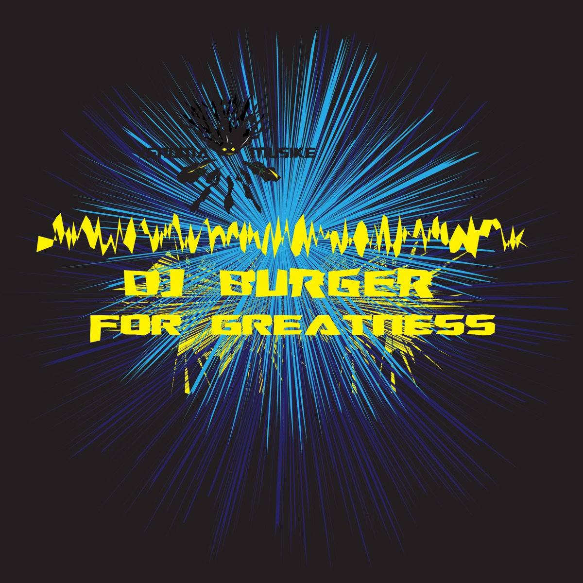 For Greatness - Single by DJ Burger album cover