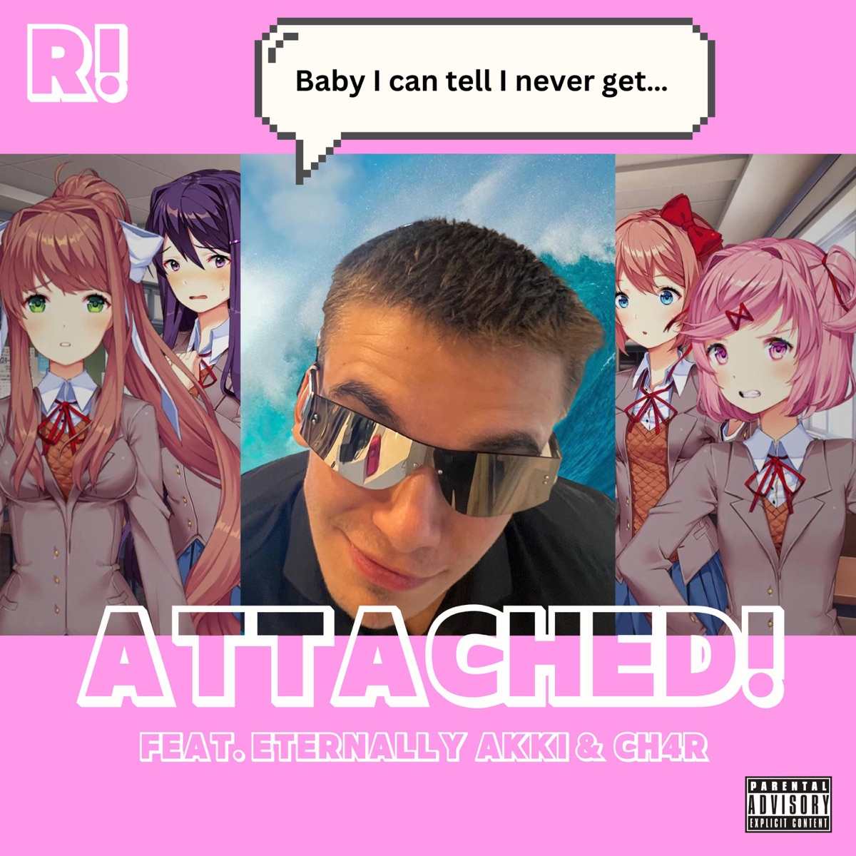 Attached! (feat. Eternally Akki & ch4r) - Single by R! album cover