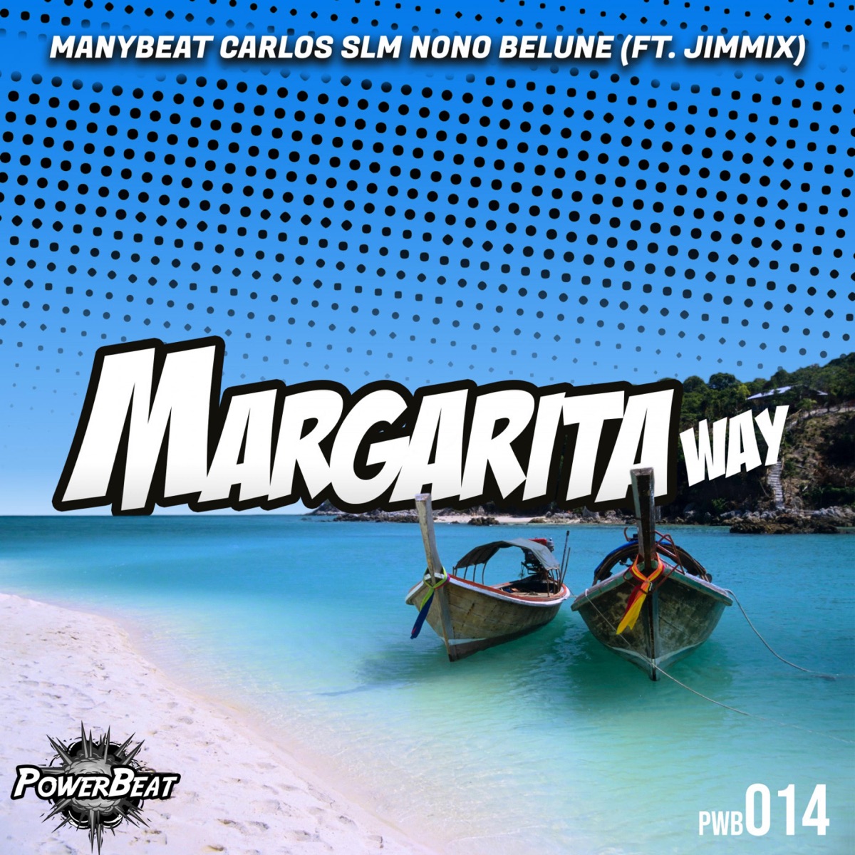 Margarita Way (feat. Jimmix) - Single by Manybeat, Carlos SLM & Nono Belune album cover