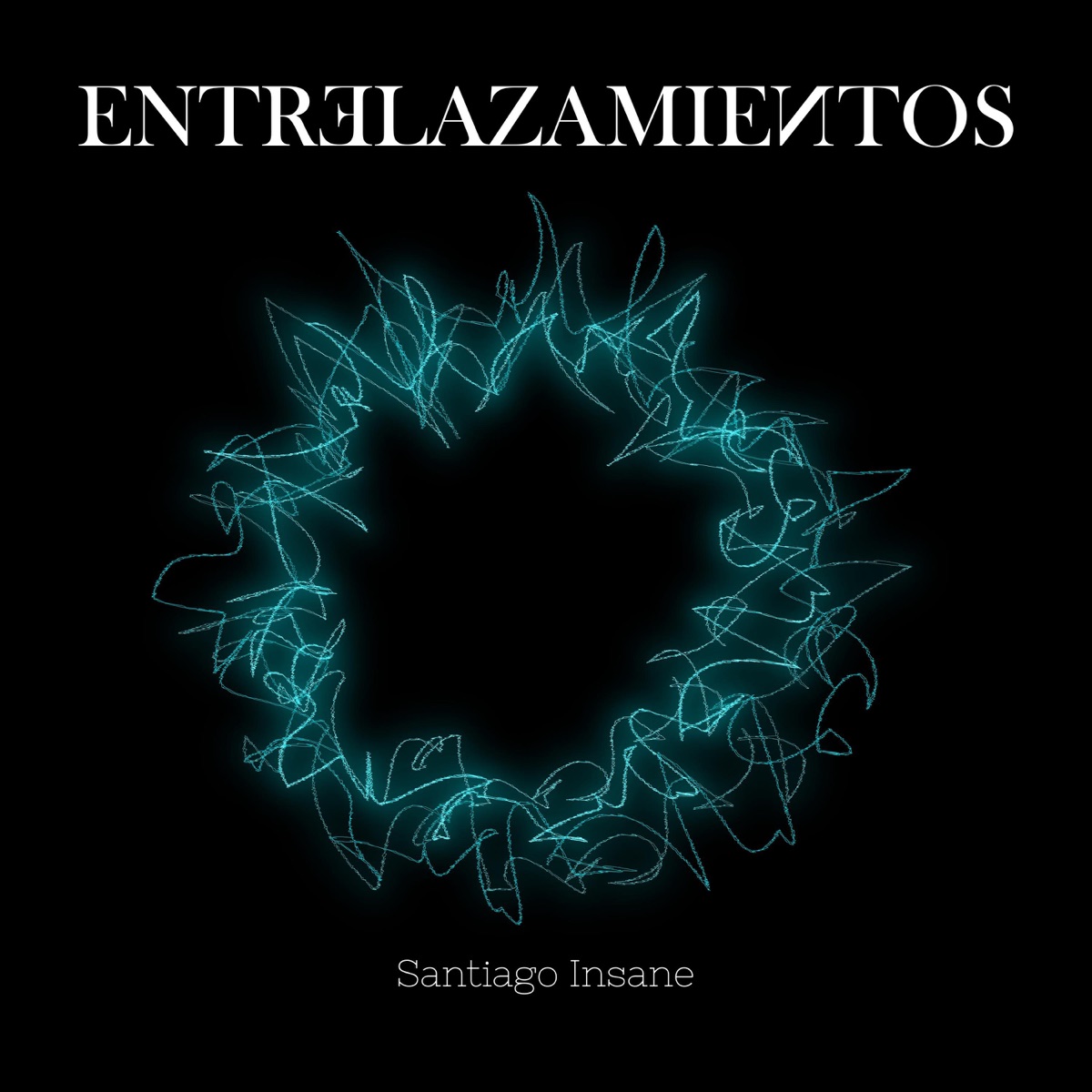 Entrelazamientos by Santiago Insane album cover