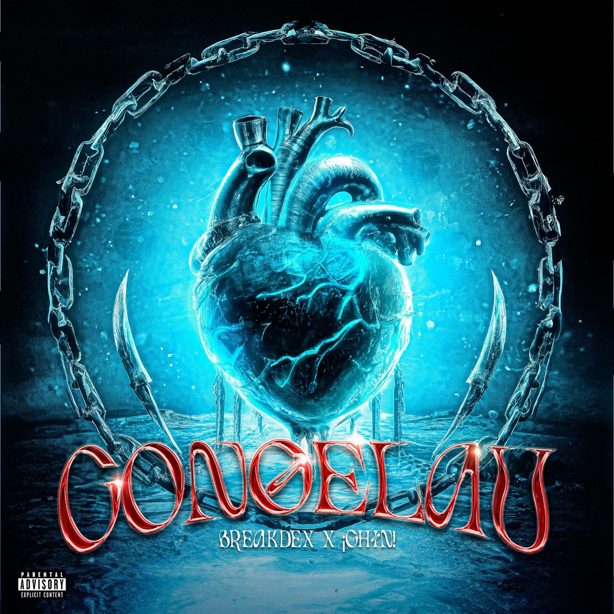 Congelau - Single by Breakdex & ¡Chin! album cover