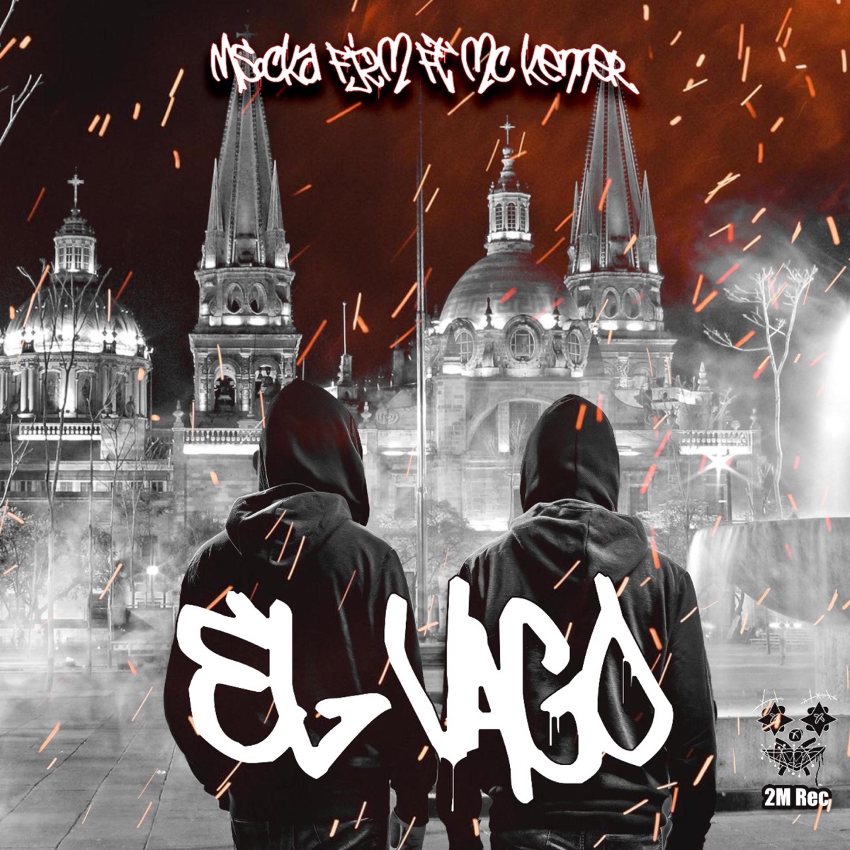El Vago (feat. Mc Kener) - Single by Fj2m album cover