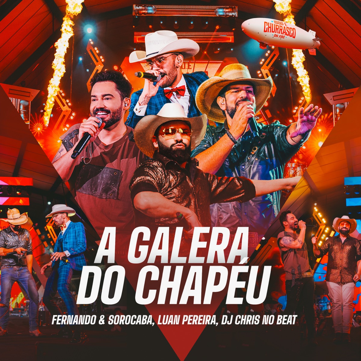A Galera Do Chapéu - Single by Fernando & Sorocaba, Luan Pereira & Dj Chris No Beat album cover