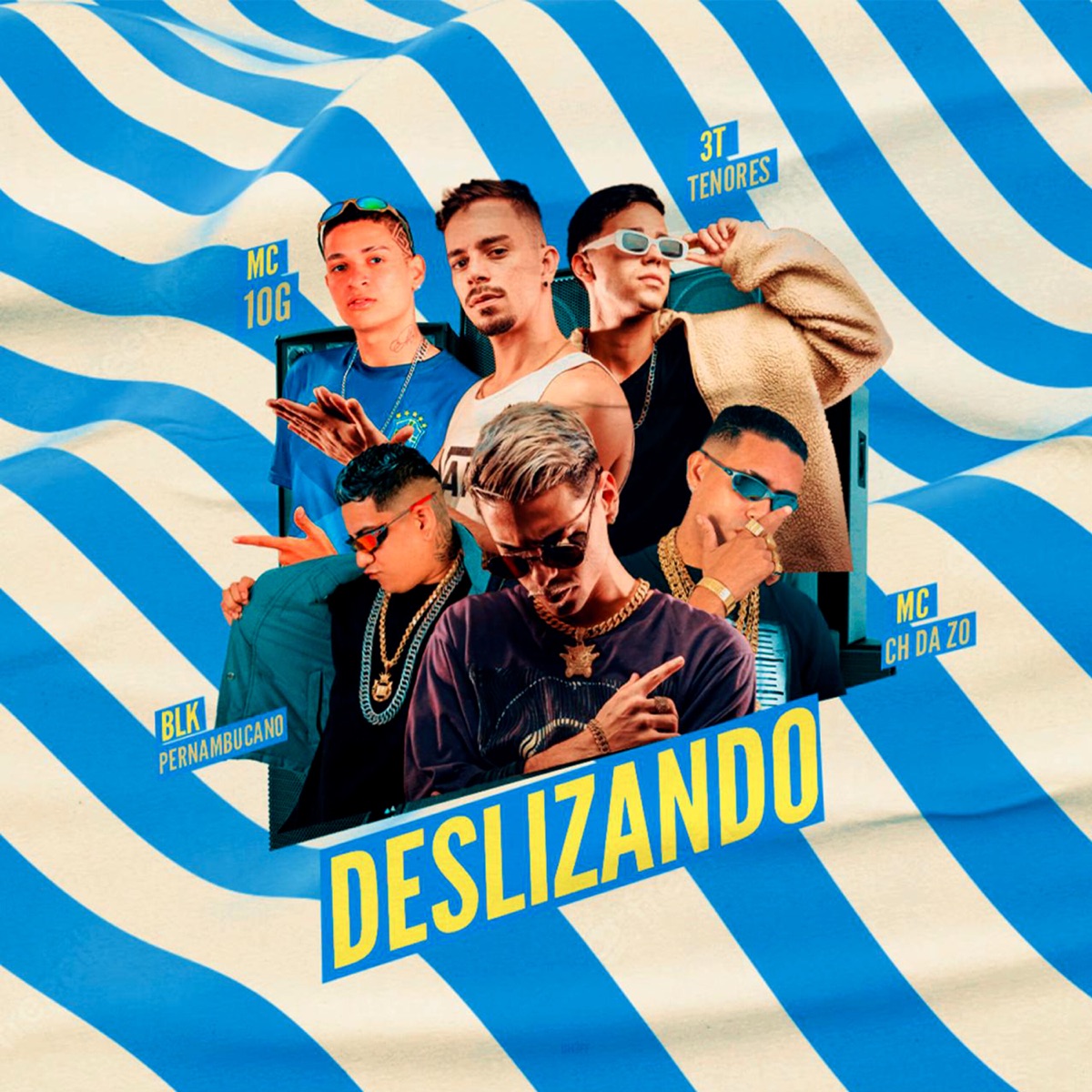 Deslizando (feat. 3t Tenores) - Single by Blk Pernambucano, MC CH da Z.O & MC 10G album cover