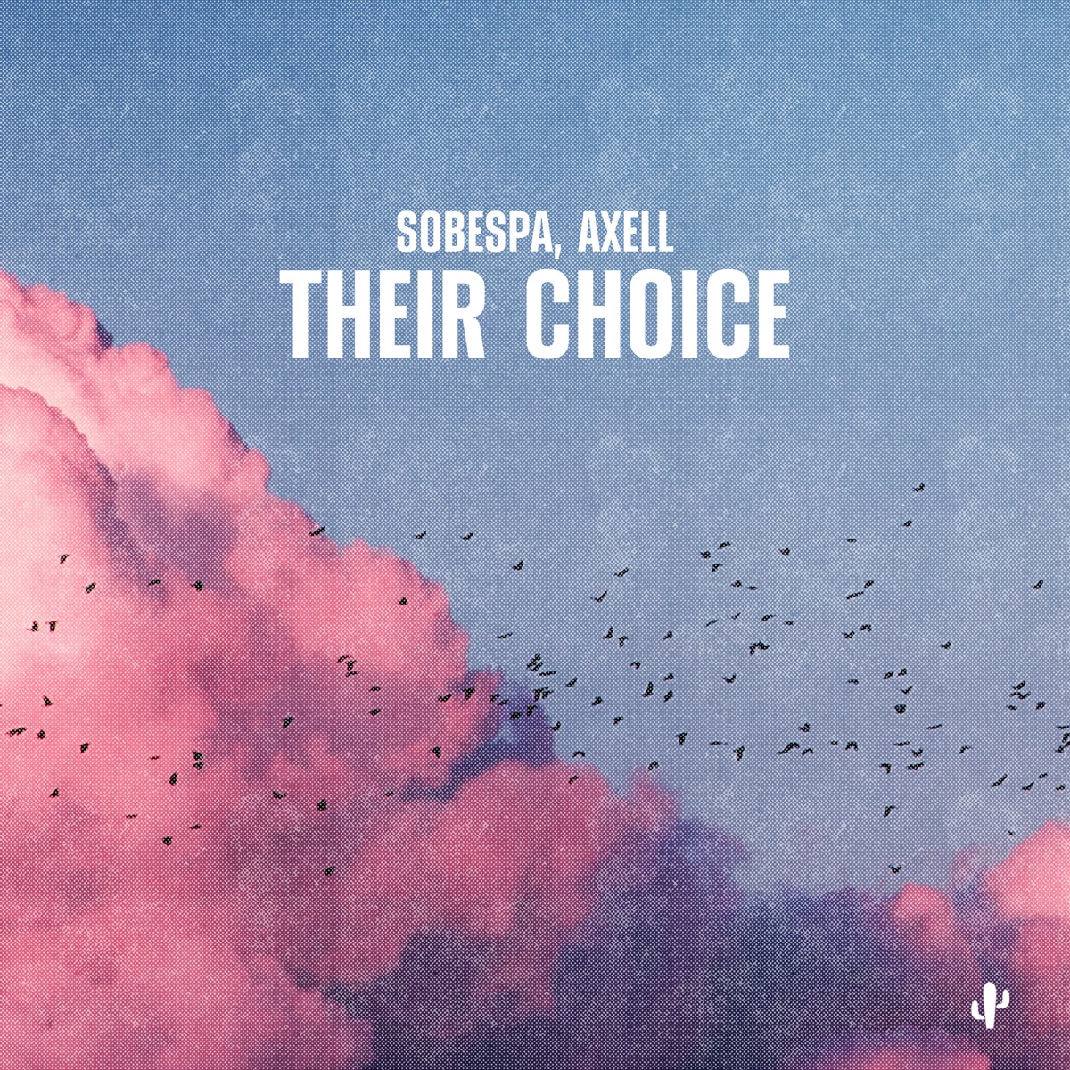 Their Choice - Single by Sobespa & Axell album cover