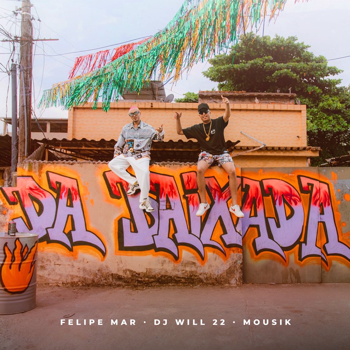 Da Baixada - Single by Felipe Mar & DJ WILL 22 album cover