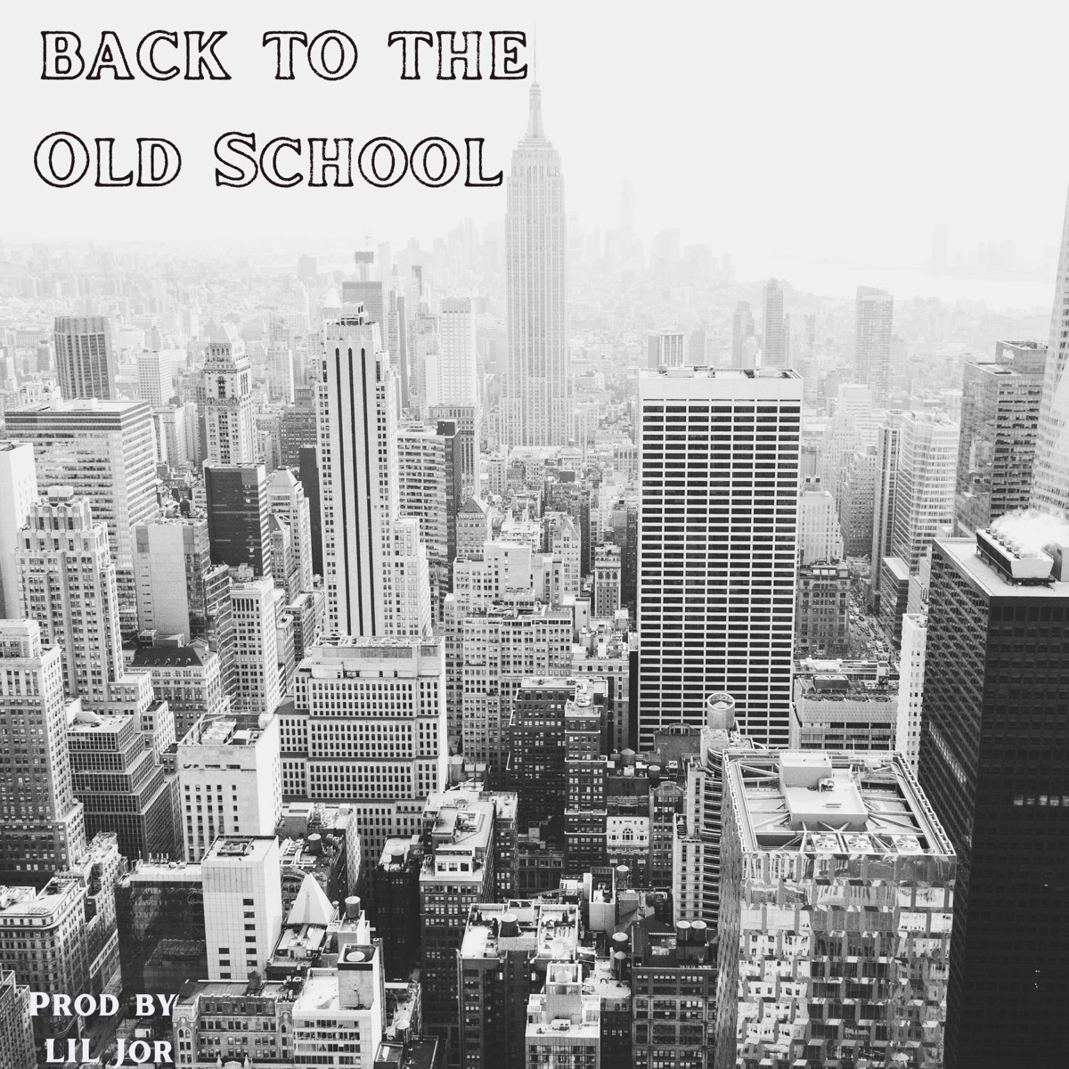 Back To the Old School (Instrumental Version) - Single by Lil jor album cover