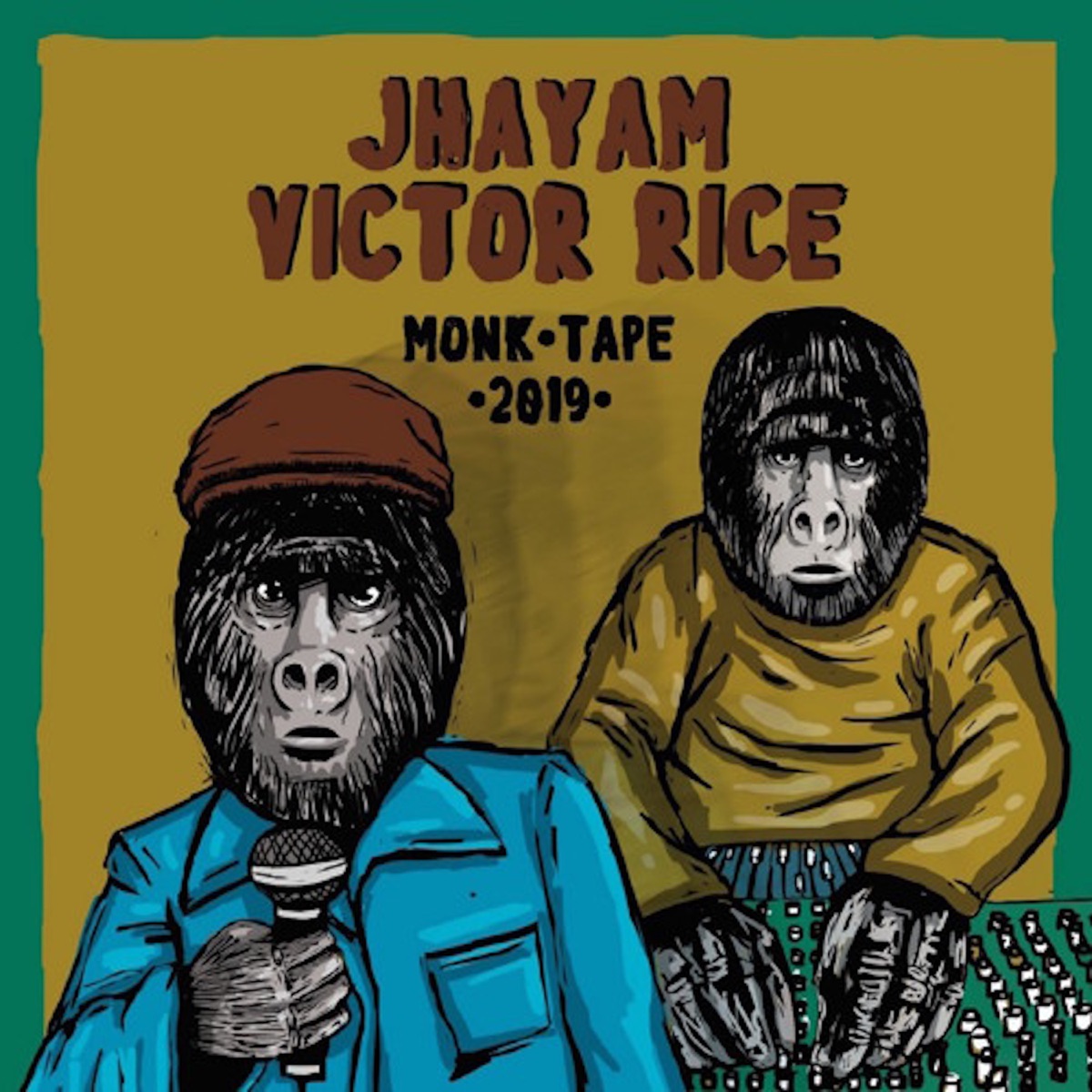 Monk Tape 2019 by Jhayam & Victor Rice album cover