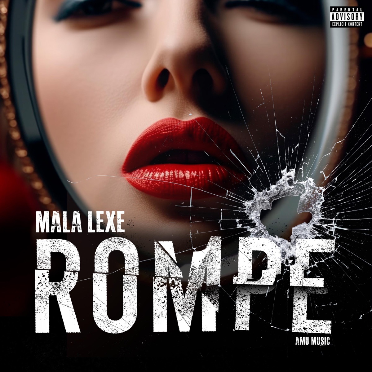 Rompe - Single by Mala Lexe album cover