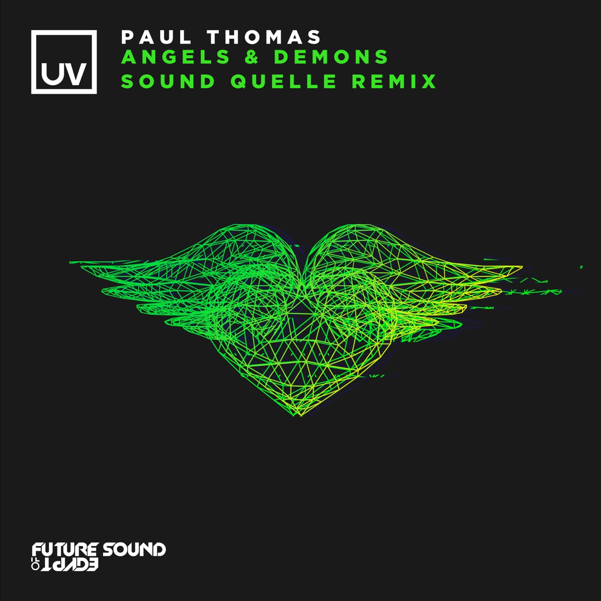 Angels & Demons (Sound Quelle Remix) - Single by Paul Thomas & Sound Quelle album cover