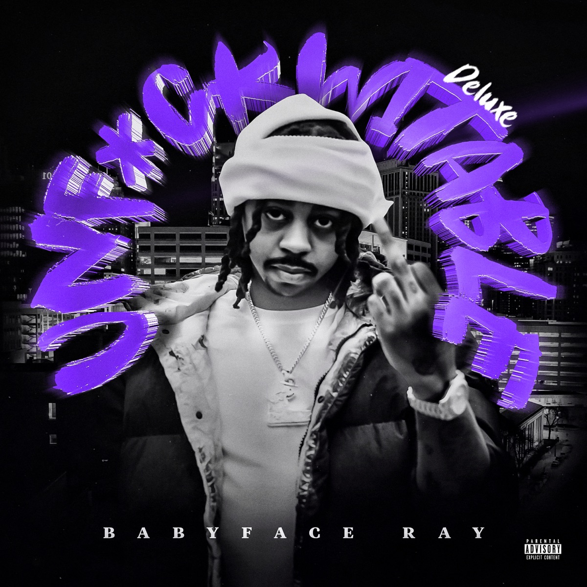 Unfuckwitable (Deluxe Edition) by Babyface Ray album cover