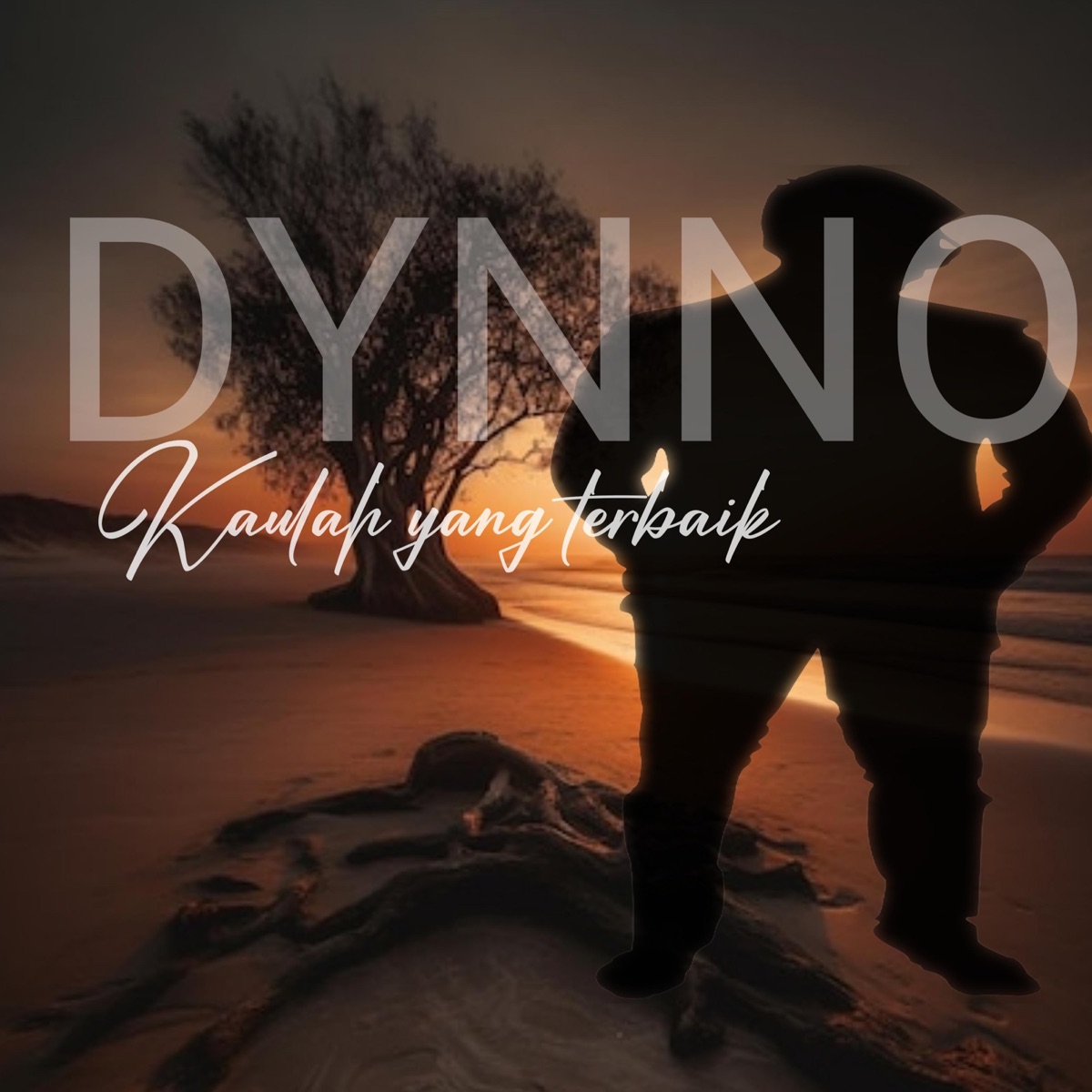 Kaulah Yang terbaik - EP by Dynno album cover