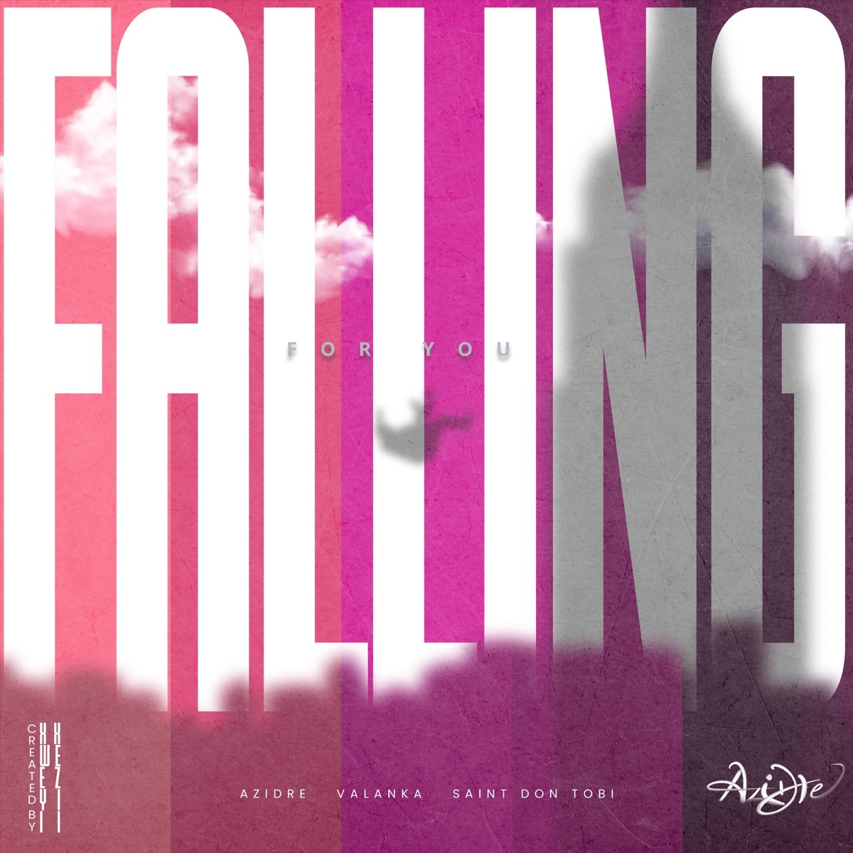 Falling for you - Single by Azidre, Valanka & Saint DonTobi album cover