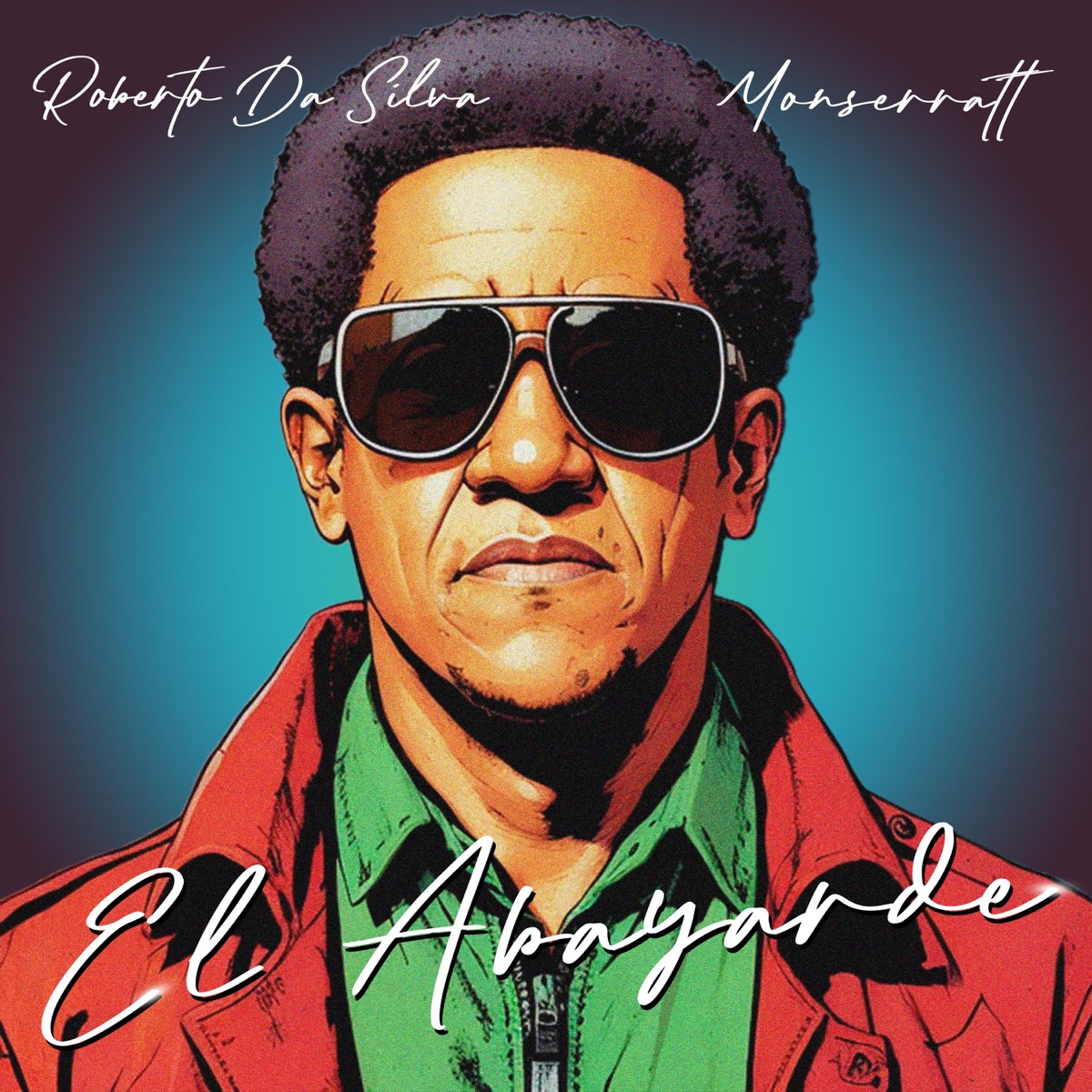 El Abayarde (feat. Monserratt) - Single by Dj Roberto Da'Silva album cover
