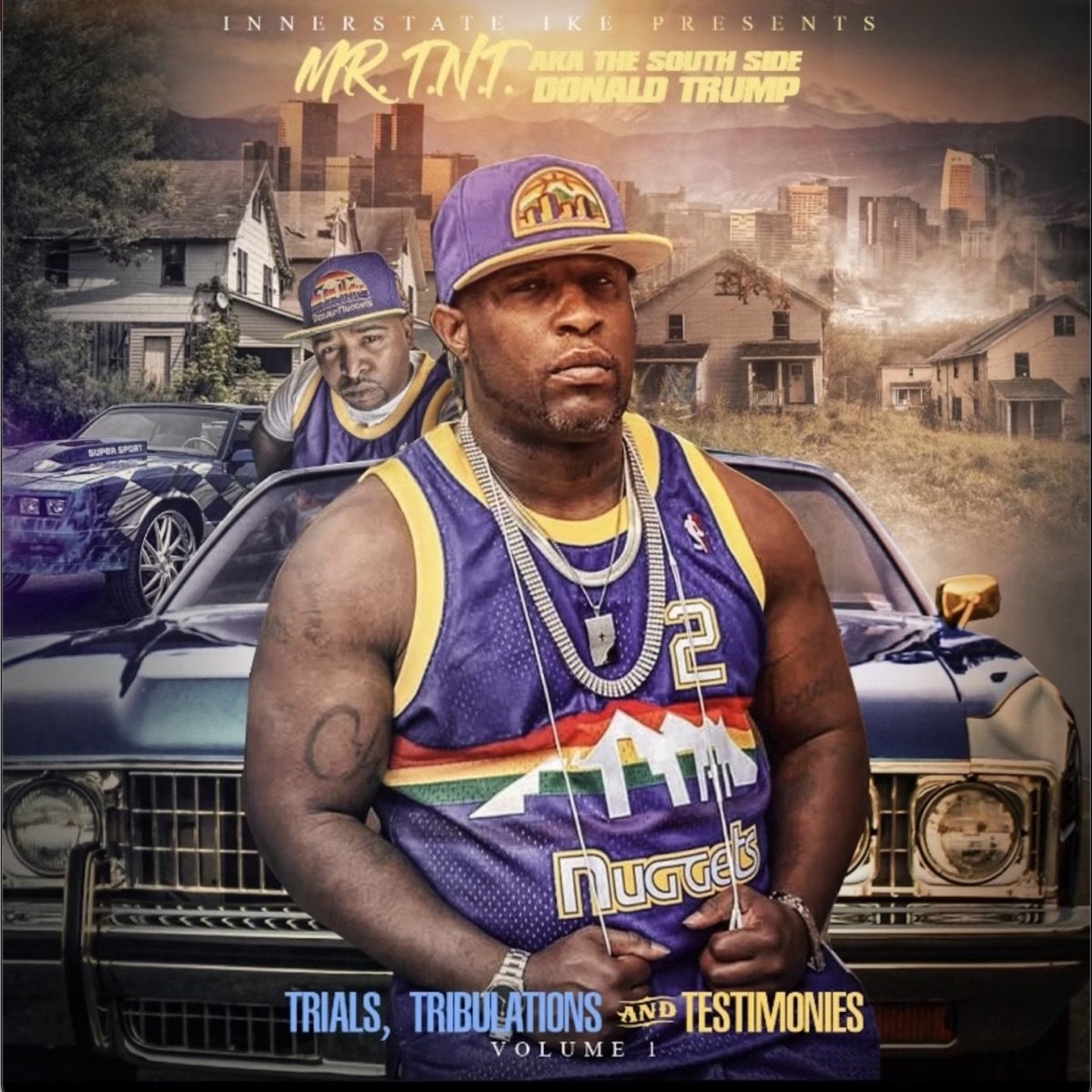 Trials, Tribulations, And Testimonies, Vol. 1 (feat. Innerstate Ike) by Mr. .T. N. T. album cover
