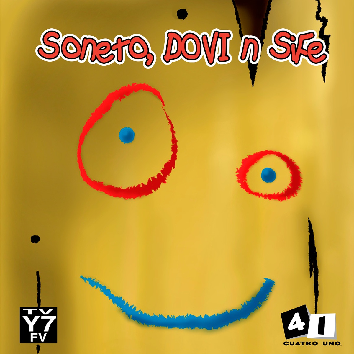 Ed, Edd n Eddy - Single by SiFe, Soneto & DOVI album cover