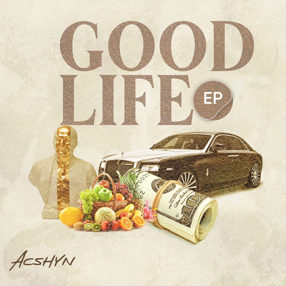 The Good Life - EP by Acshyn album cover