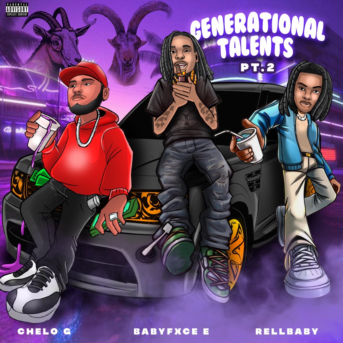 Generational Talents Pt. 2 (Babyfxce E & RellBaby Remix) - Single by Chelo G album cover